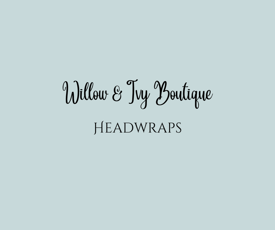 Handmade Headwraps - Willow & Ivy Boutique