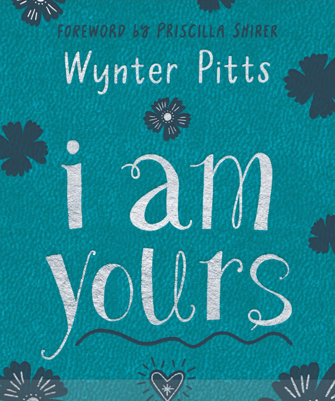 I Am Yours Girls Devotional