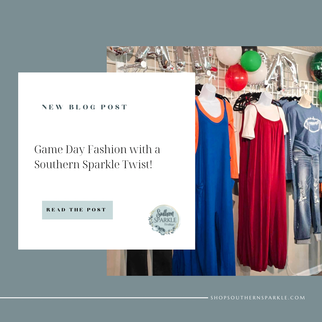 Game Day Fashion with a Southern Sparkle Twist!