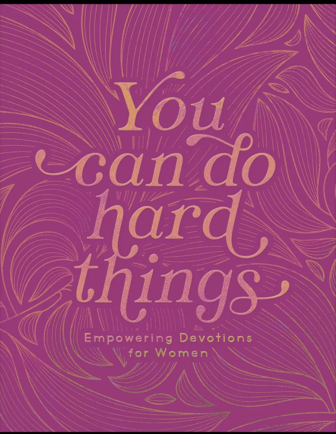 You Can Do Hard Things