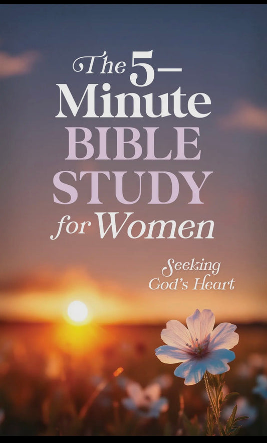 5-Minute Bible Study for Women: Seeking God’s Heart