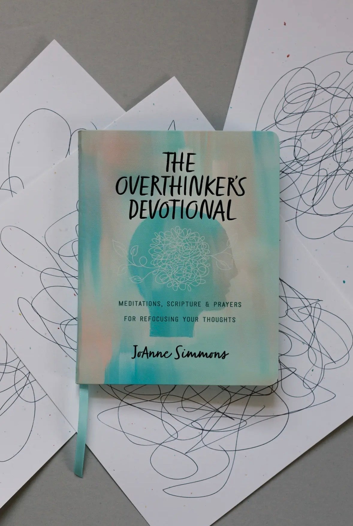 The Overthinkers Devotional