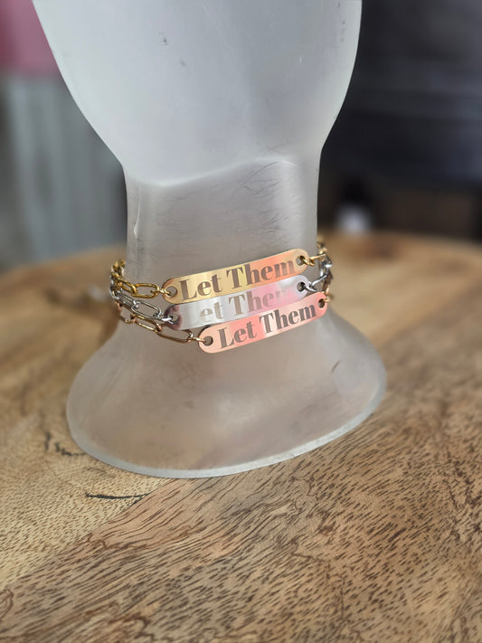 Let Them Engraved Bracelet