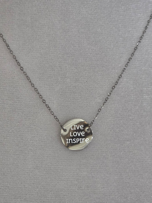 Live, Love, Inspire Engraved Necklace